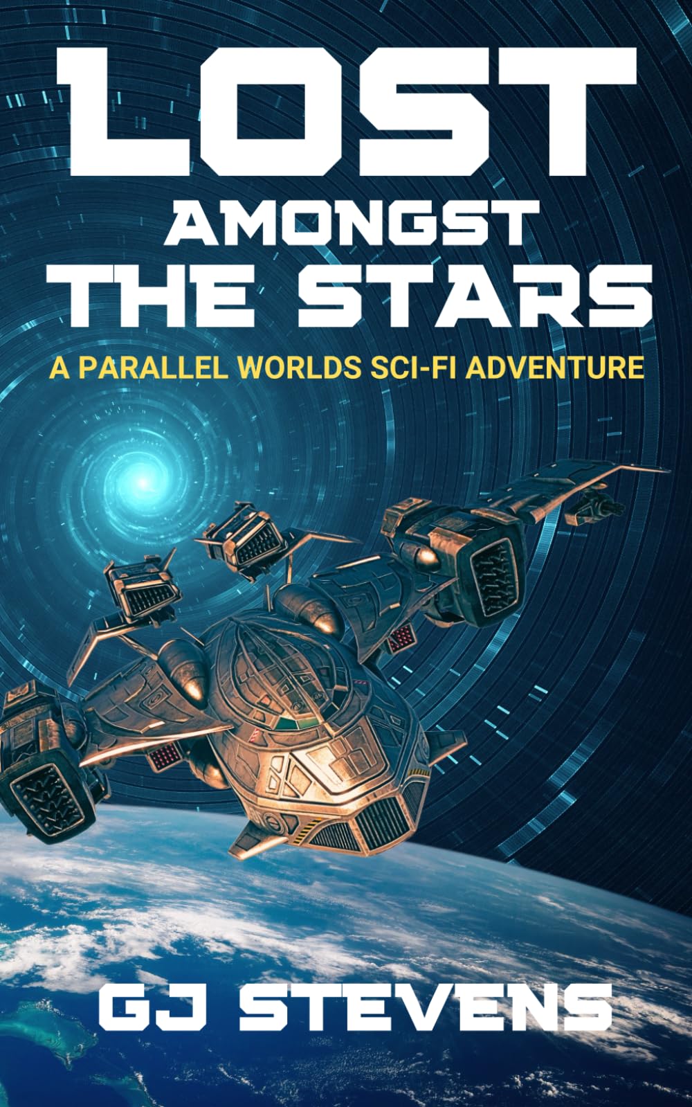 Lost Amongst the Stars: A Parallel Worlds Sci-Fi Adventure: 1