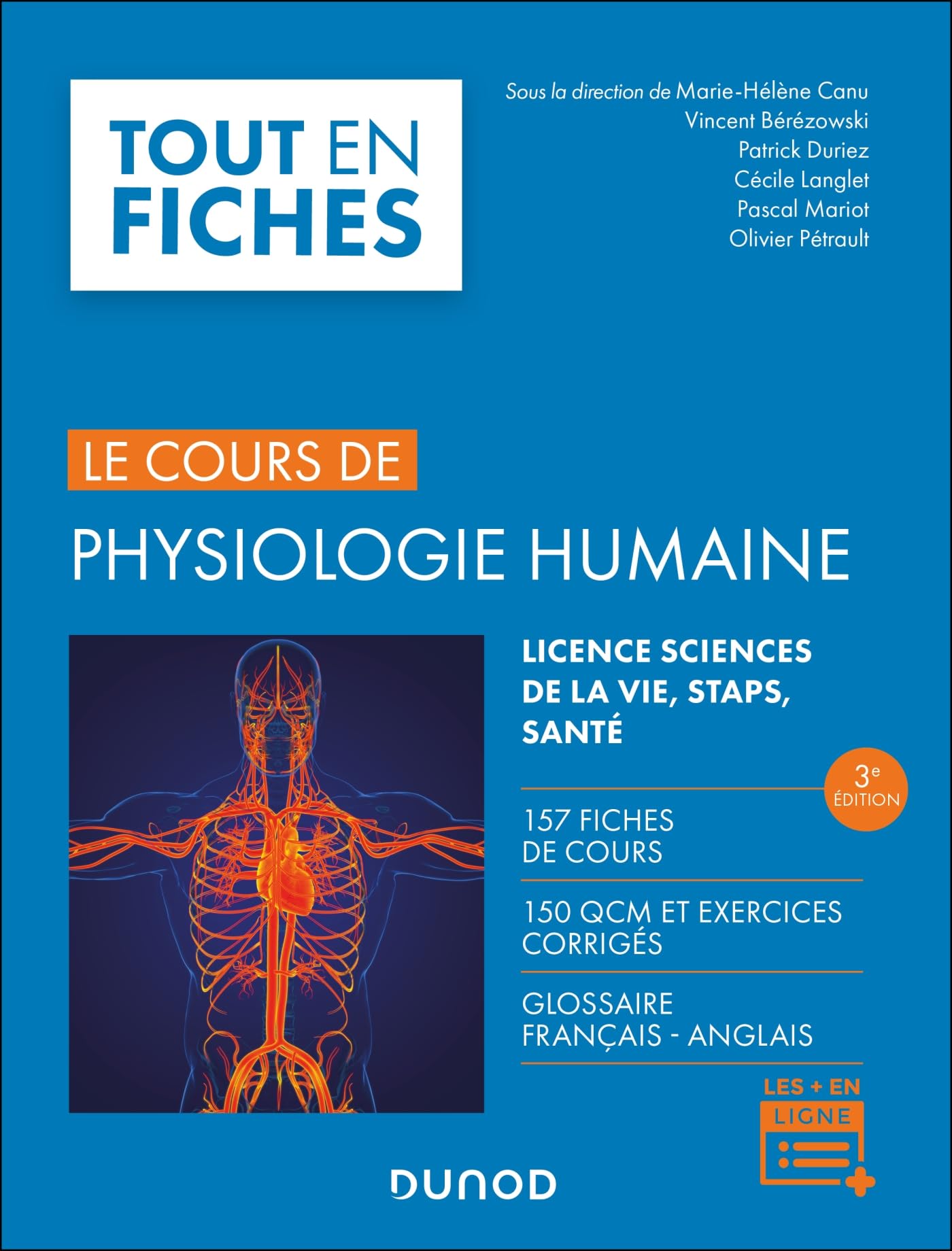 Le cours de physiologie humaine - 3e éd.: 157 fiches de cours, 150 QCM et exercices corrigés