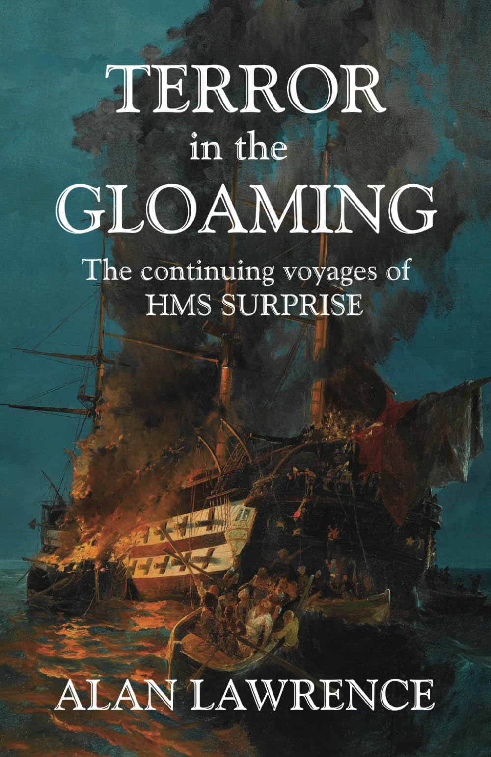 Terror in the Gloaming: The continuing voyages of HMS SURPRISE