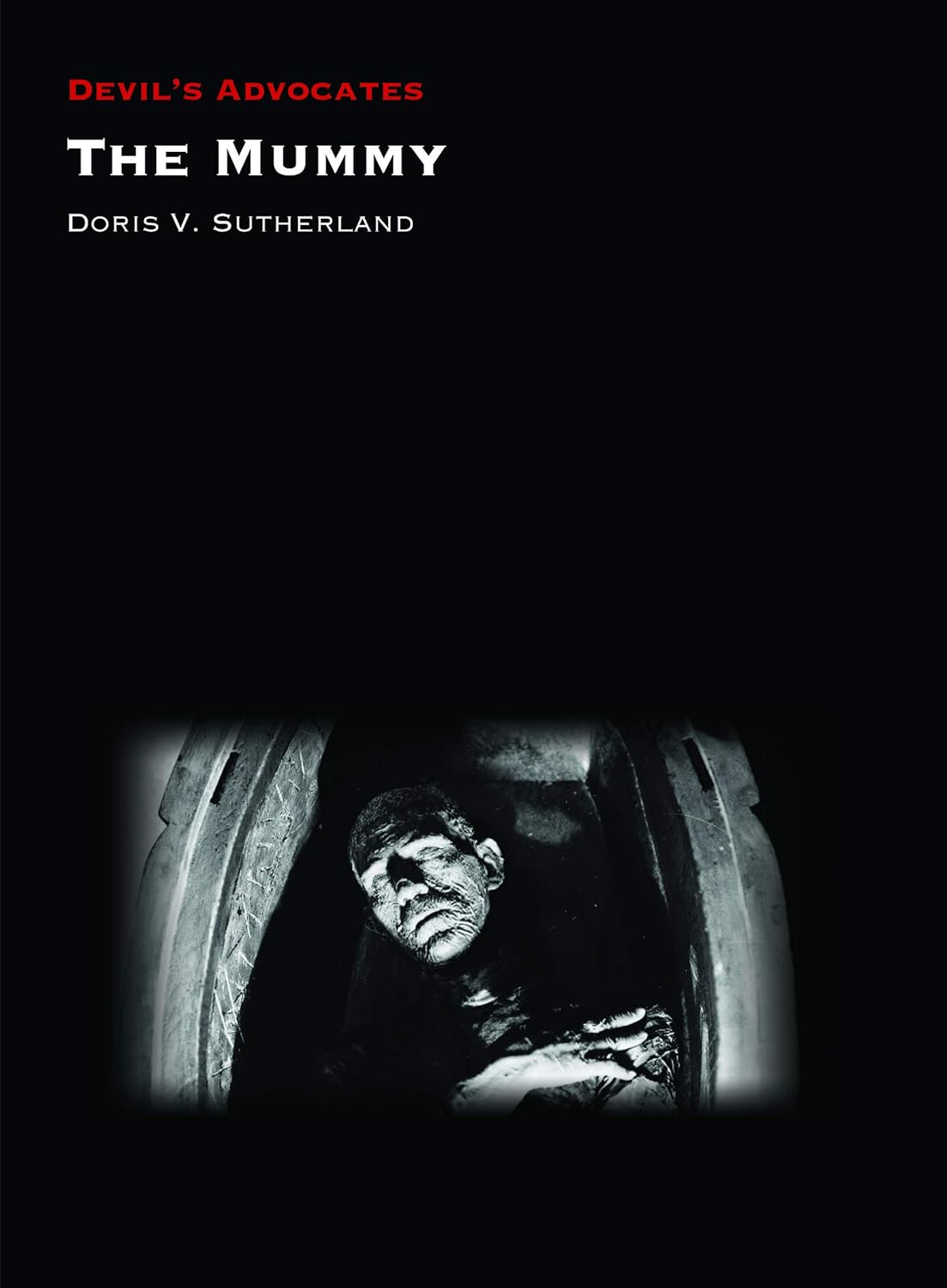 The Mummy (Devil's Advocates)      Paperback – September 10, 2019