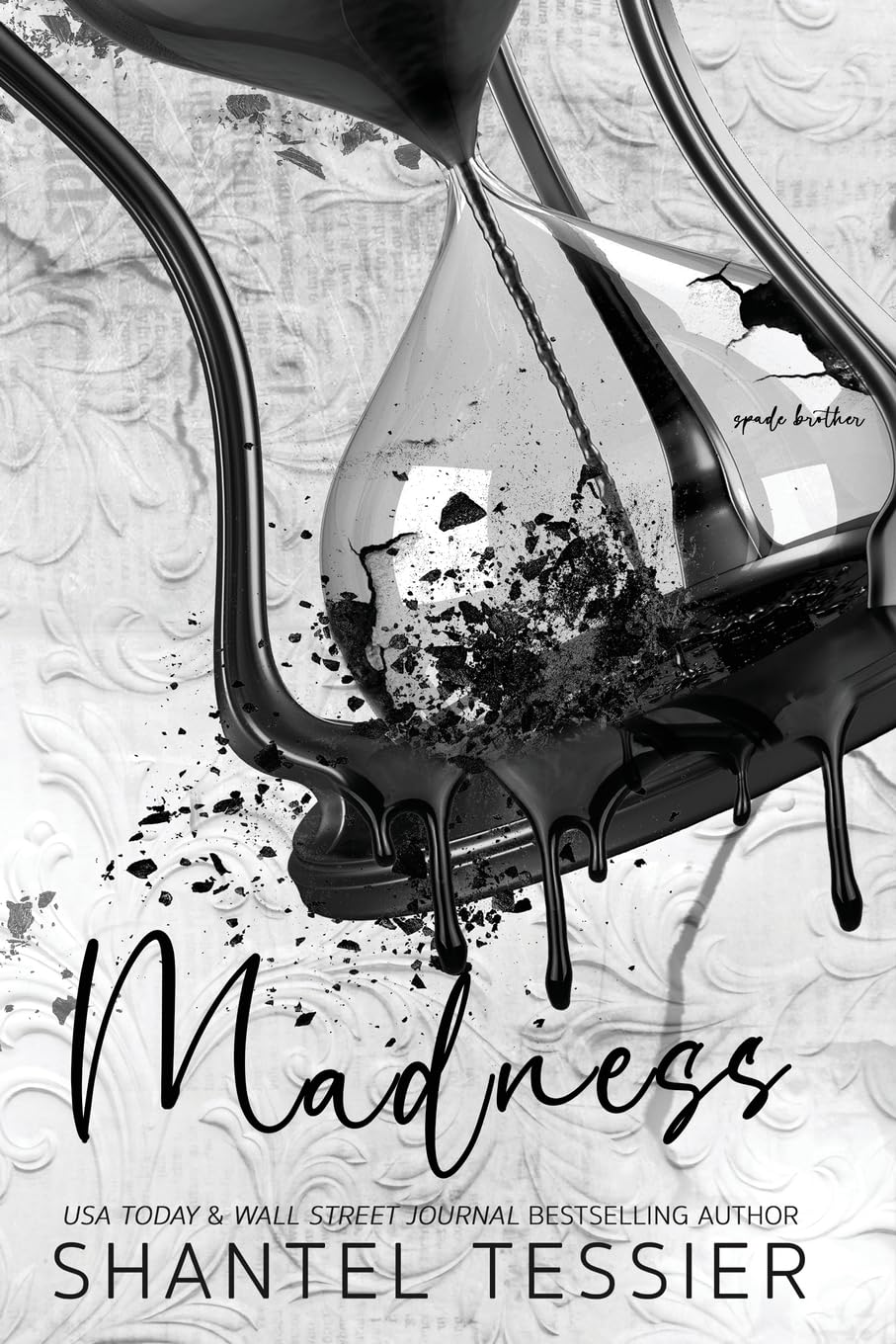 Madness