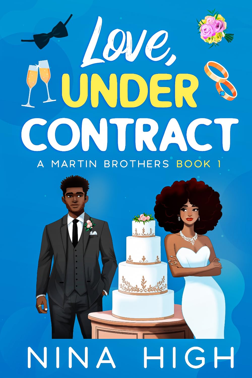 Love, Under Contract: A fake relationship romance (Martin Brothers)