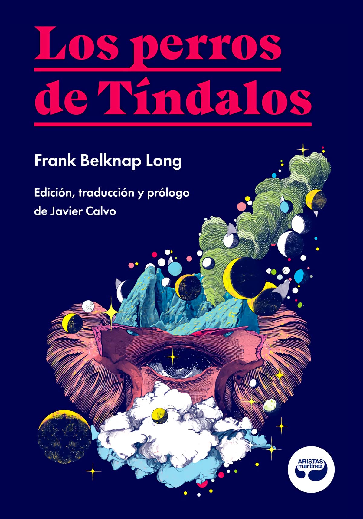 Los perros de Tíndalos: 37 (colección Pulpas)