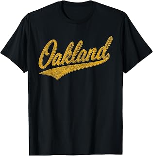 OAKLAND CALIFORNIA VARSITY SCRIPT CLASSIC SPORT JERSEY STYLE T-Shirt