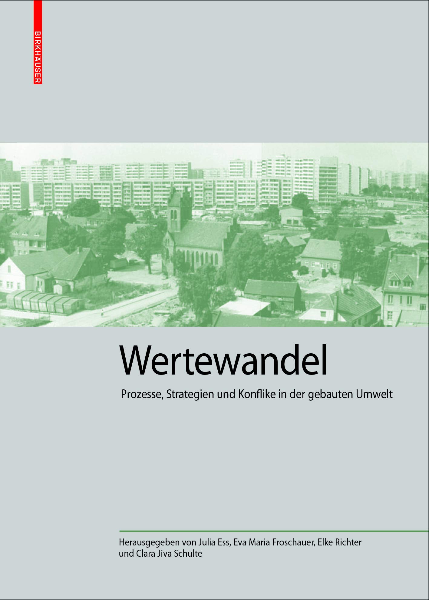 WerteWandel architecture durable livre sur la gestion des bâtiments historiques et anciens