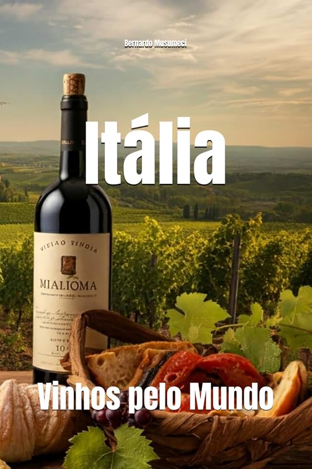 Vinhos pelo Mundo: Vinhos da Itália (Wines of the World: Italy) (Portuguese Edition)