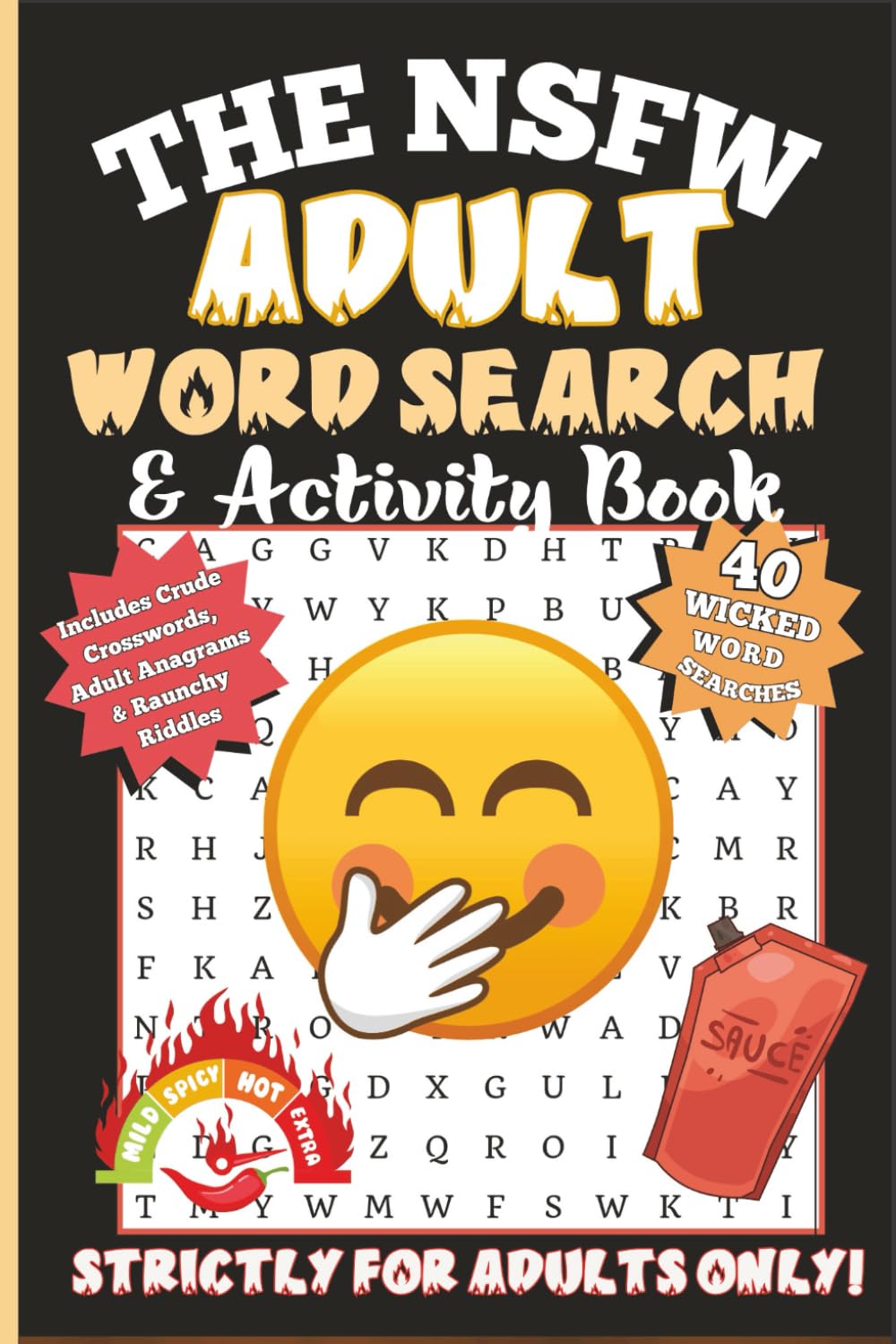 The NSFW Adult Word Search Book: NSFW Rude, Naughty Adult Puzzles