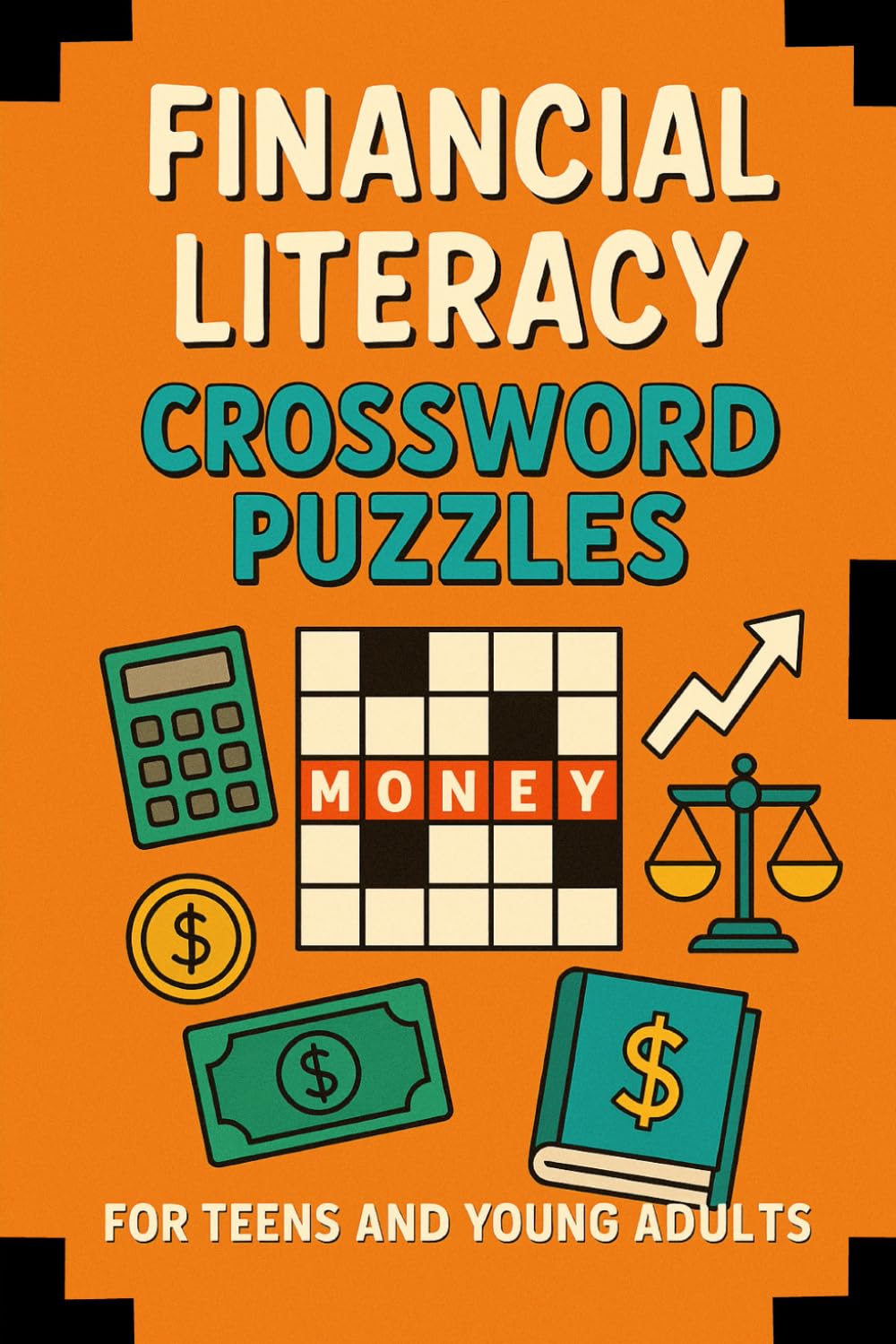 Financial Literacy 30 Crossword Puzzles for Teens and Young Adults