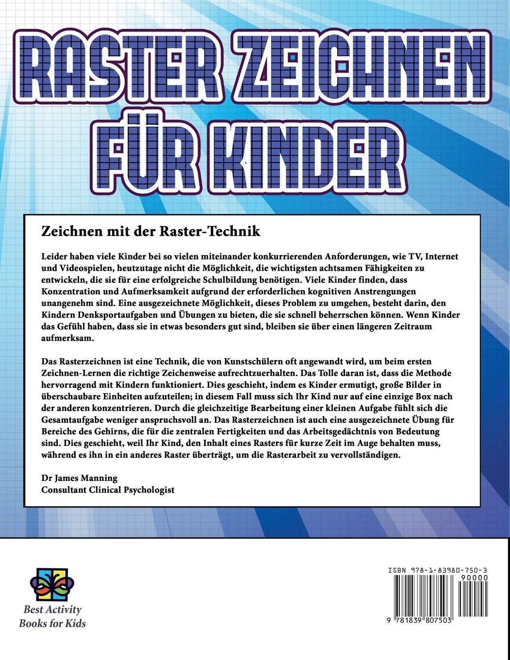 Zeichnen lernen Schritt für Schritt (Raster zeichnen für Kinder - Comic Tiere): Dieses Buch bringt Kindern bei, wie man Comic-Tiere mit Hilfe von Rastern zeichnet