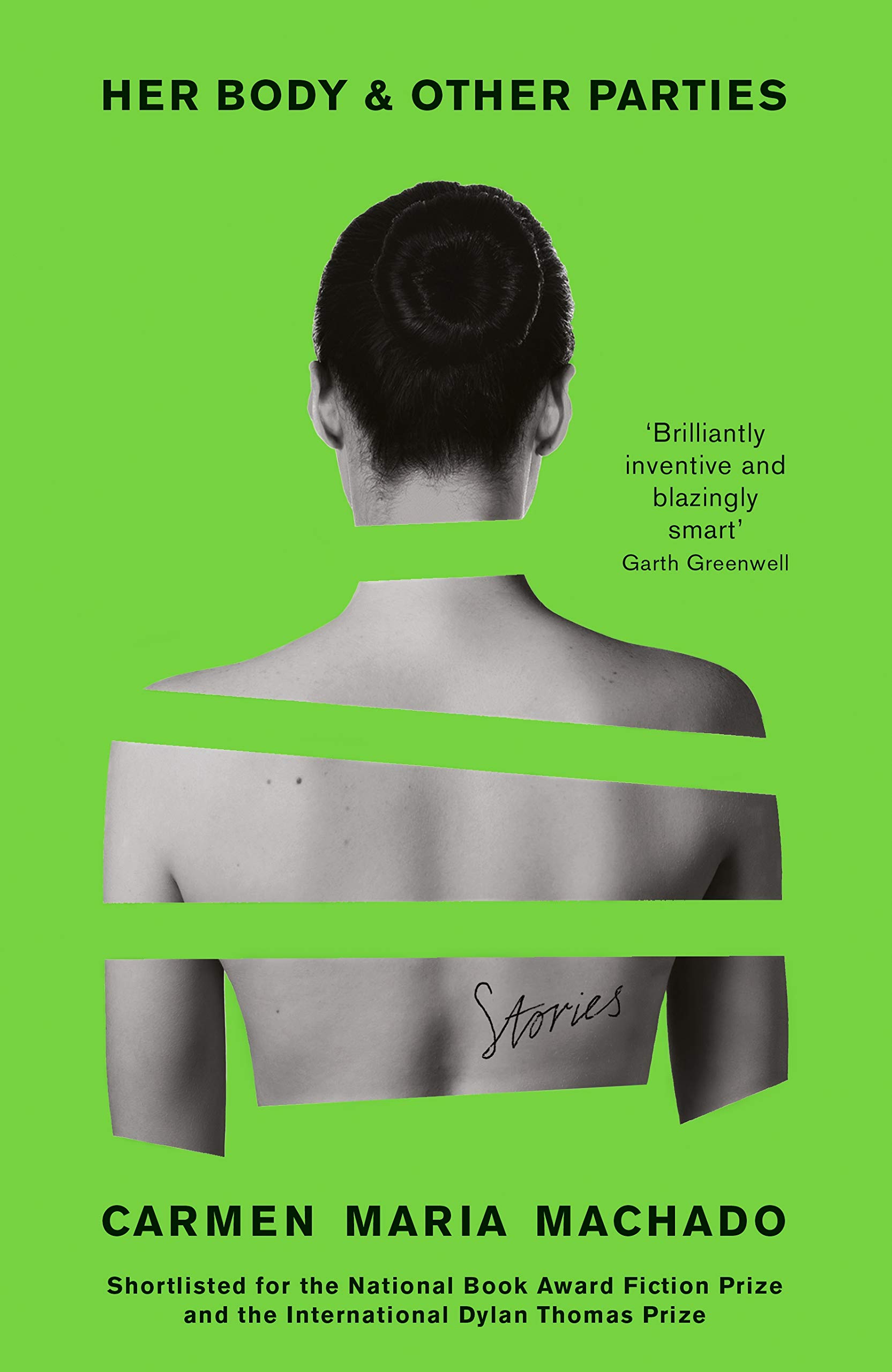 Her Body And Other Parties: Carmen Maria Machado