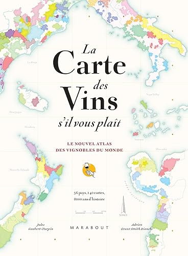 La carte des vins SVP - Nouvelle édition augmentée: Le nouvel atlas des vignobles du monde