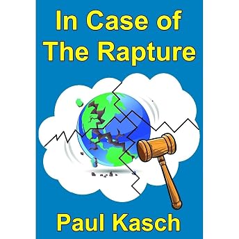 In Case of The Rapture Audiobook by Paul Kasch episode artwork