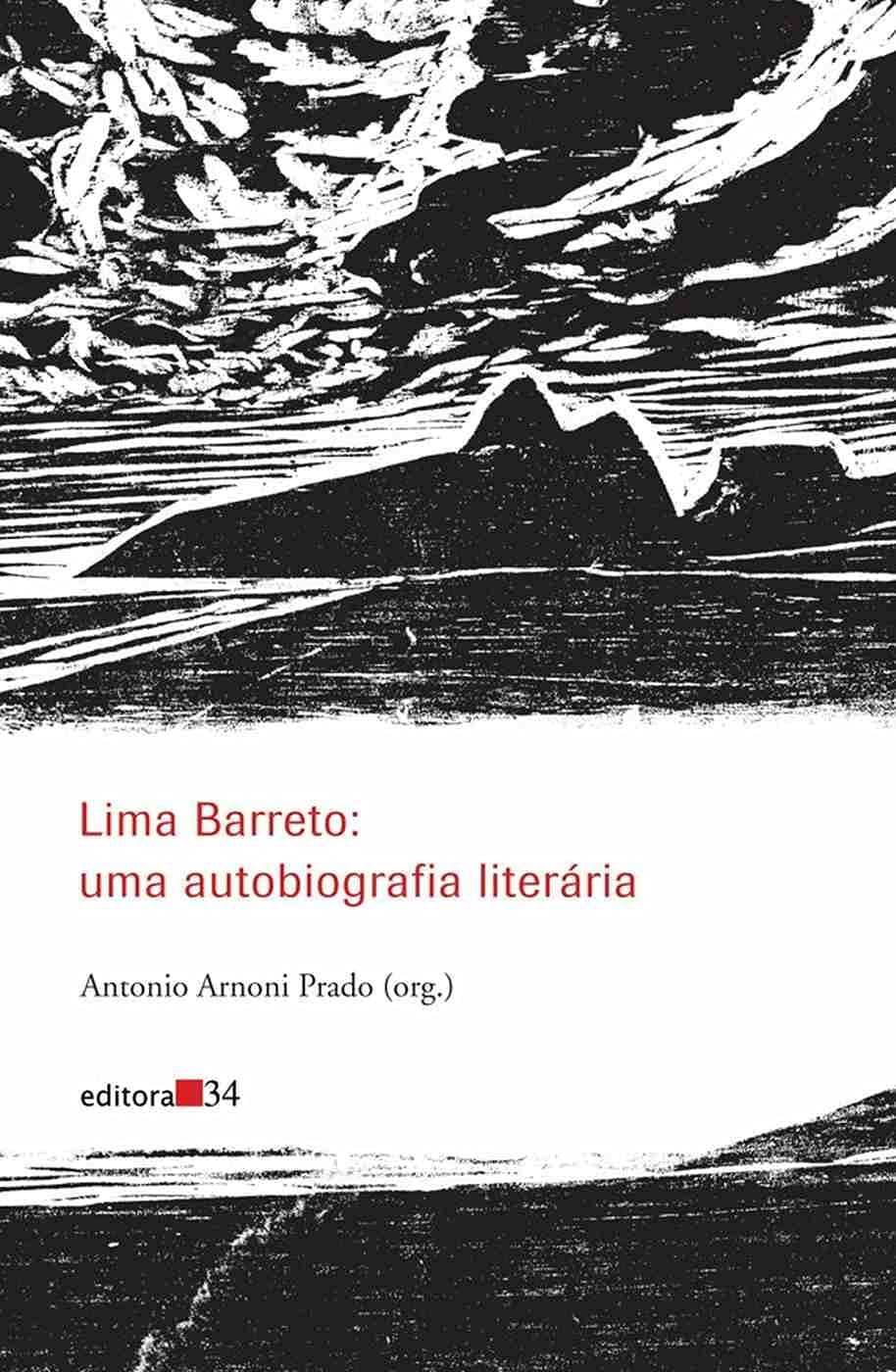 Lima Barreto. Uma Autobiografia Literária (Em Portuguese do Brasil)