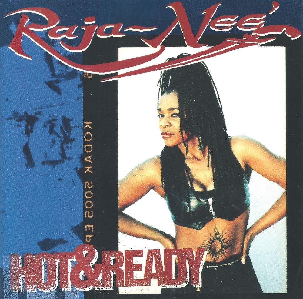RAJA-NEE-Hot & Ready-JAPAN CD Bonus Track Ltd/Ed Reissue UICY-80288