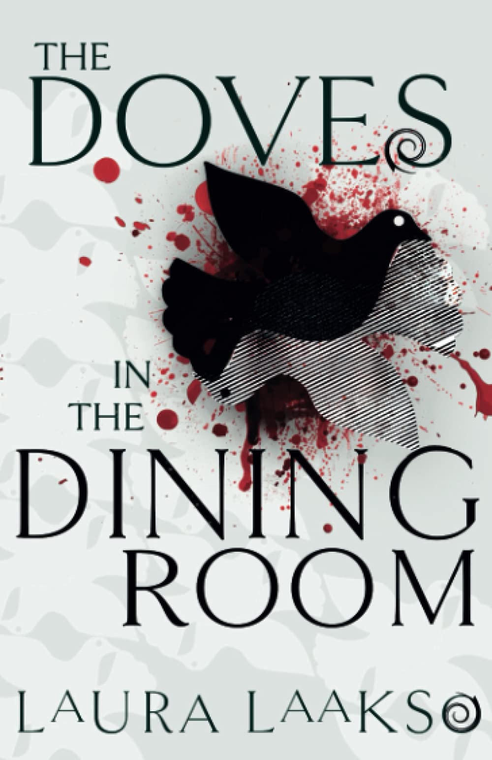 Buy The Doves in the Dining Room — BookShops.in