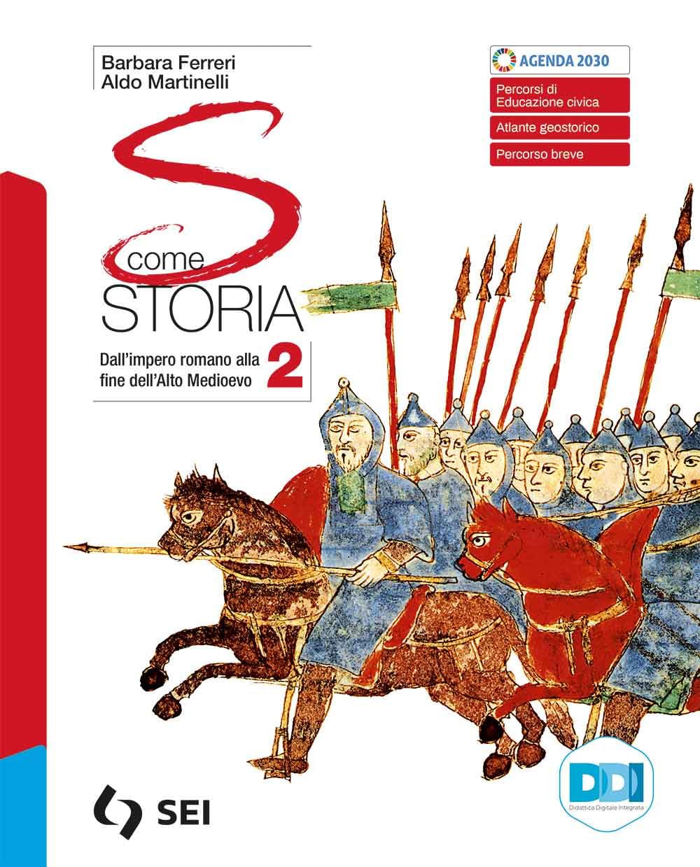 S Come Storia. Per Le Scuole Superiori. Con E-Book. Con Espansione Online. Dall'impero Romano Alla Fine Dell'alto Medioevo (Vol. 2) - 4