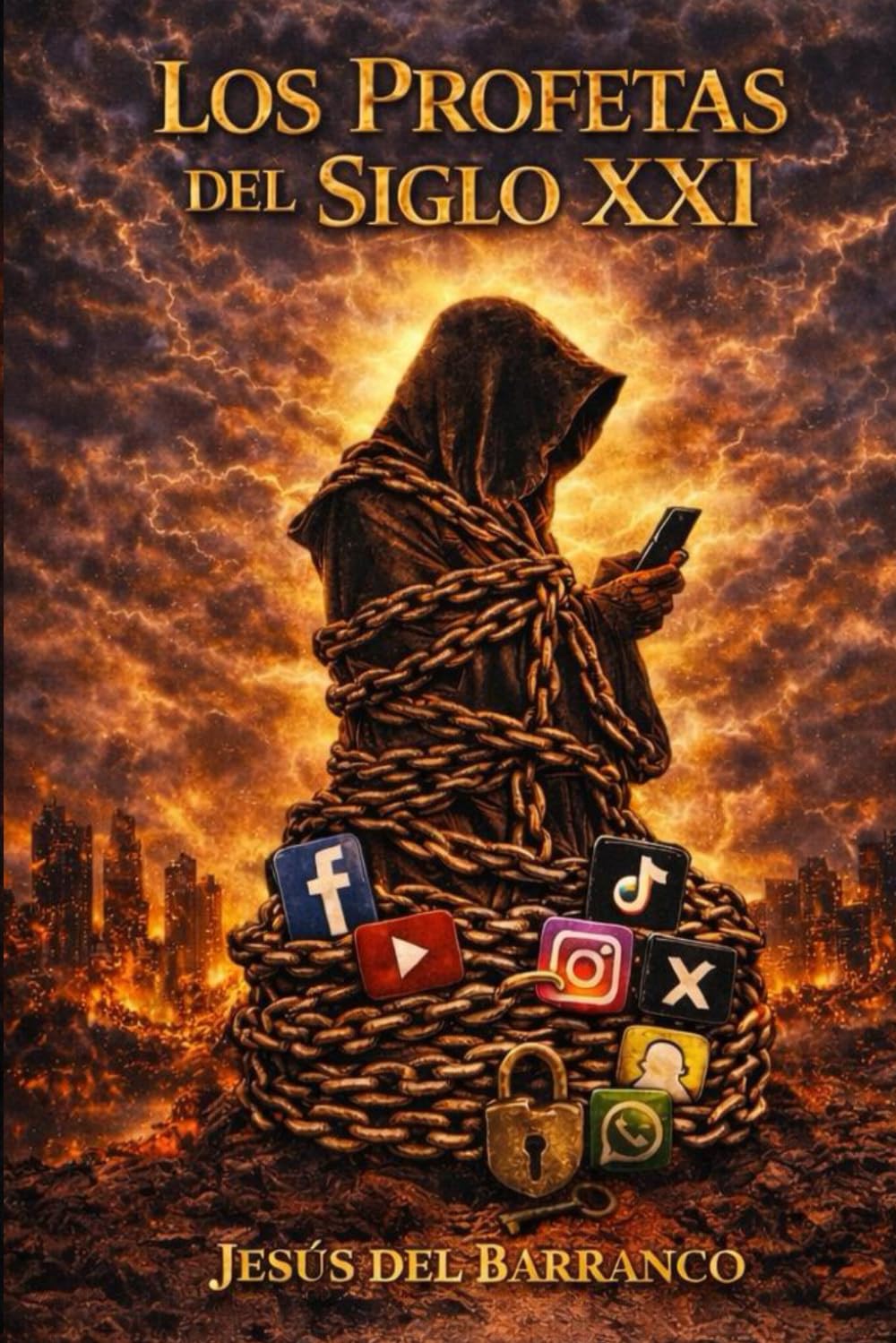 Los Profetas del Siglo XXI