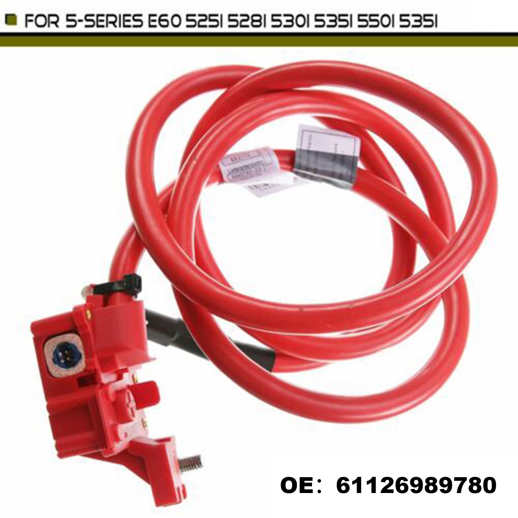 61126989780 61126929324 Câble de Batterie Positif pour- SéRie 5 E60 525 530 535 550 2006-2010 Câble de Fusible de Batterie de Voiture
