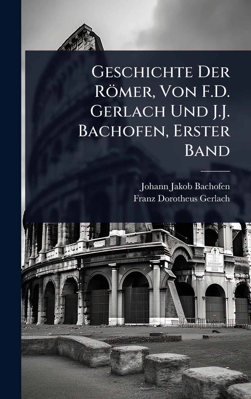 Amazon.co.jp: Johann Jakob Bachofen: 本、バイオグラフィー、最新