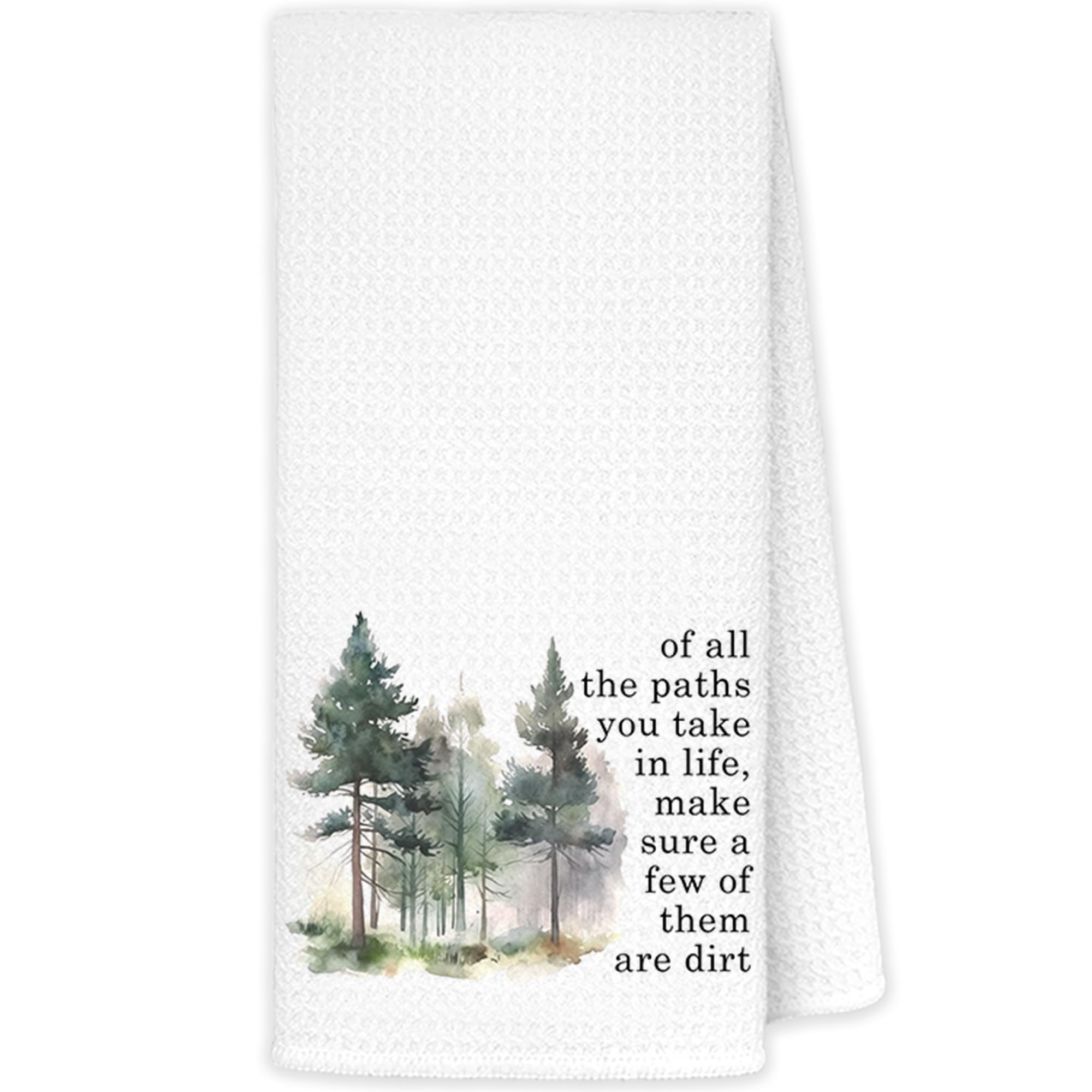 JINYO Rustic Forest Kitchen Towels, Nature Lover Gifts Hand Towels, of All The Paths You Take in Life Decorative Dish Tea Towels, 16x24 Inch