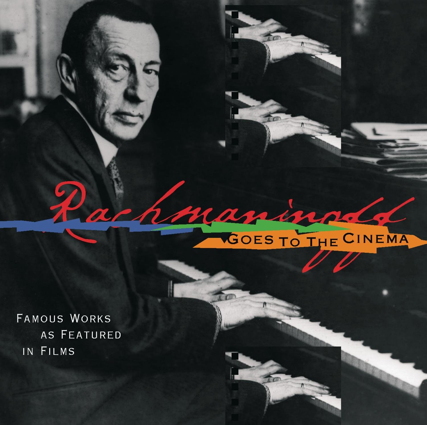 Goes to the Movies [Audio CD] Rachmaninoff, S.