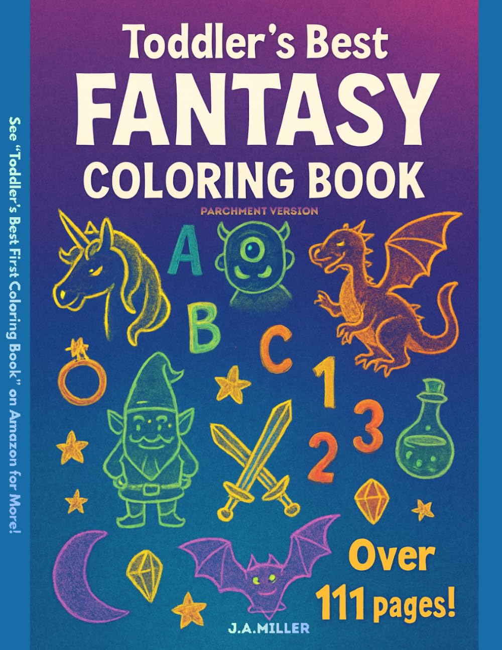 Toddler's Best Fantasy Coloring Coloring Book: Parchment Version