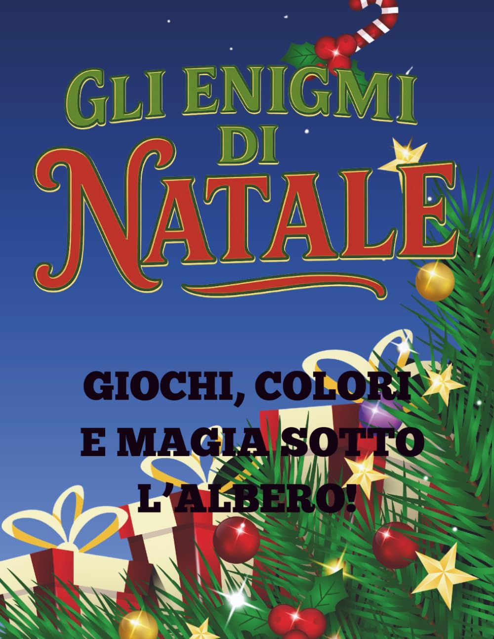 Gli enigmi di Natale: Giochi, colori e magia sotto l'albero | rime versi e giochi di parole per bambini 6-10 anni | colora e disegna, attività a tema ... | trova le differenze | parole intrecciate