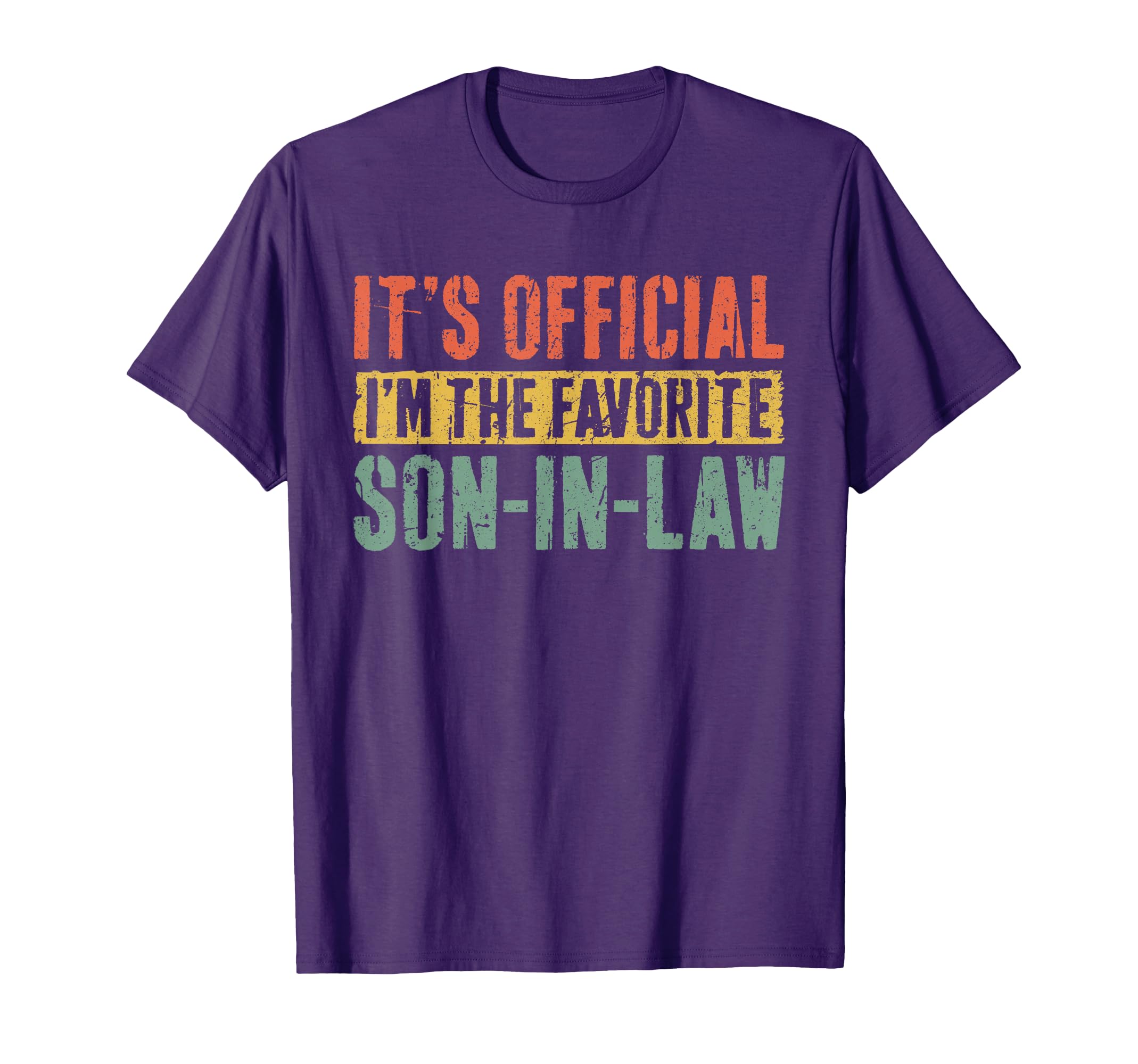 It's Official I'm The Favorite Son In Law Shirt Fathers Day T-Shirt