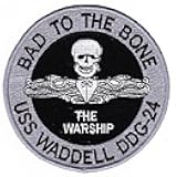 Embroidered Patch - Patches for Women Man -USN Navy Ship USS Waddell DDG-24 The Warship Bad to The Bone Patch Hook and Loop