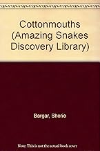 Cottonmouths (The Snake Discovery Library)