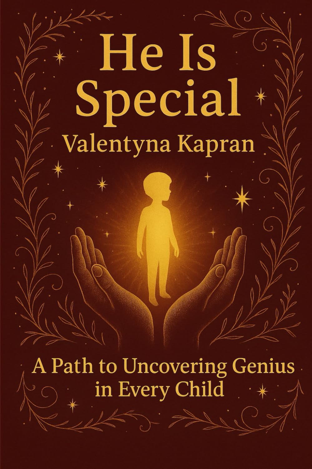 He's special: A Parent's Guide to Raising an Extraordinary Child: How to Raise a Gifted, Spirited, or Unconventional Child. Support for Parents of ... Intuitive, or Emotionally Intense Children