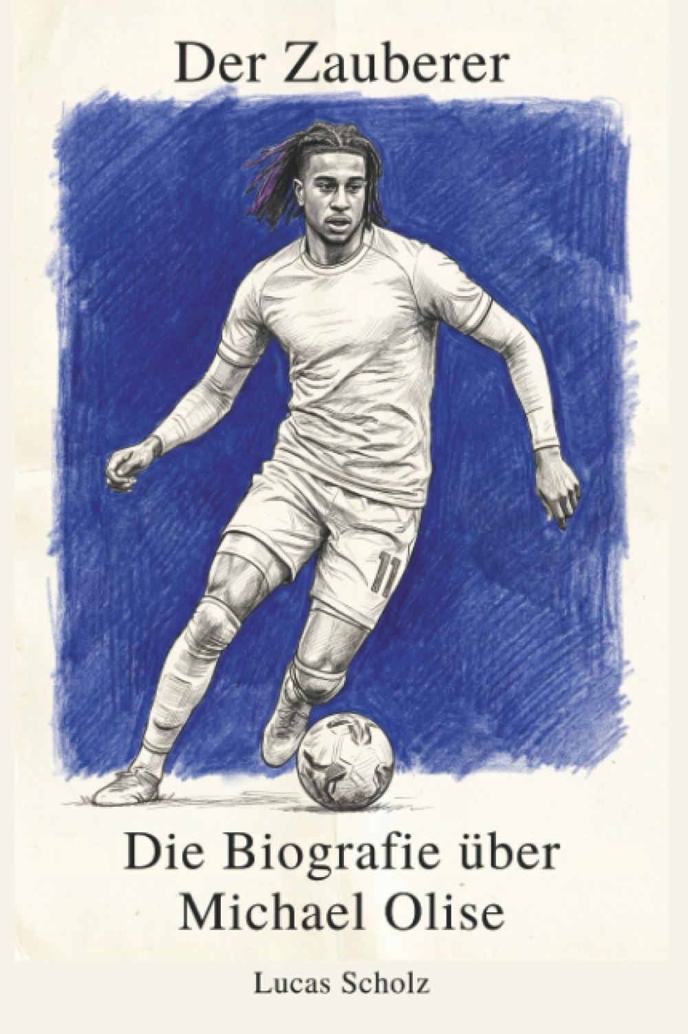 Die Biografie über Michael Olise: Der Zauberer