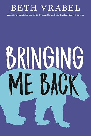Bringing Me Back by Beth Vrabel book cover