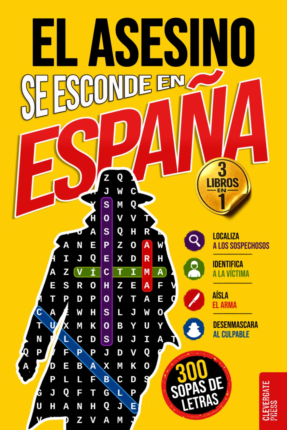 El asesino se esconde en España: Vol. 1-3 recopilatorio · Libro de sopas de letras para adultos · 300 casos criminales de Madrid, Barcelona y Palma de Mallorca · Lógica y deducción