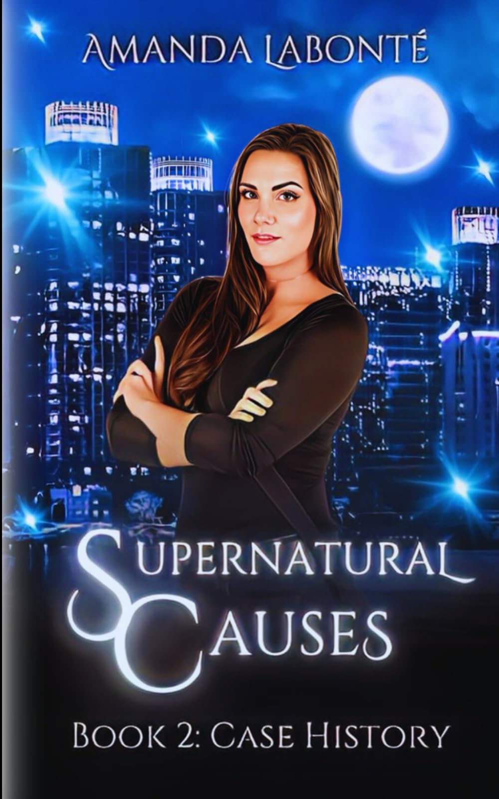 Case Study: Supernatural Causes Book 2