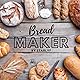 STARLYF Brotbackautomat Bread Maker, 14 Programme, 500,00 W, für 750g Brot, Timer, Joghurt, Marmelade, Warmhalte - Funktion