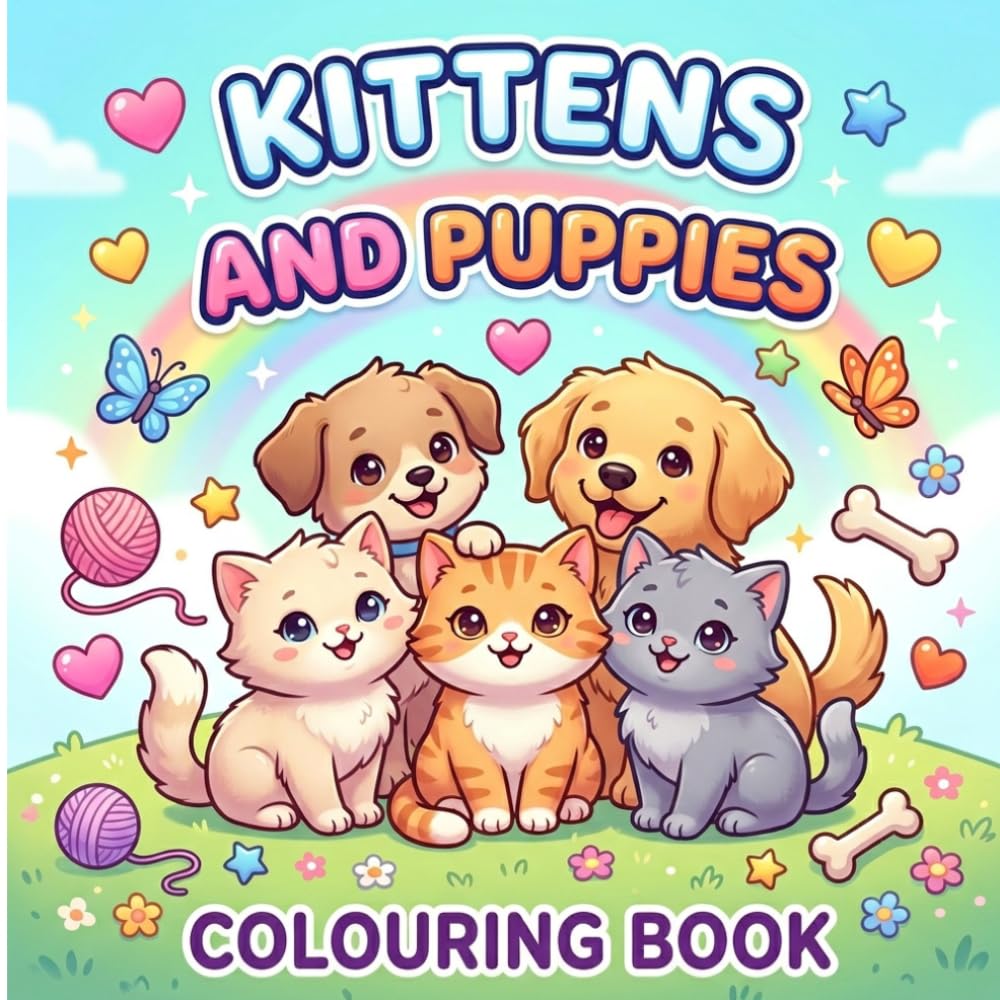 Kittens & Puppies Colouring Book: Cute and Relaxing Animal Designs for Kids and Adults