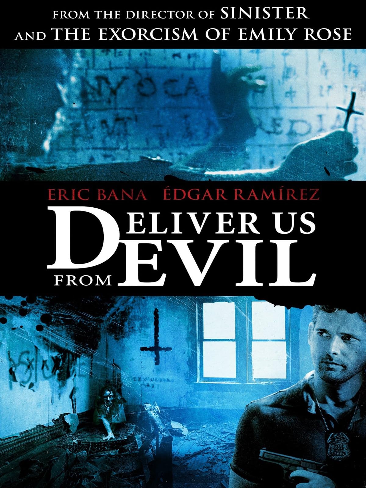 Deliver Us from Evil