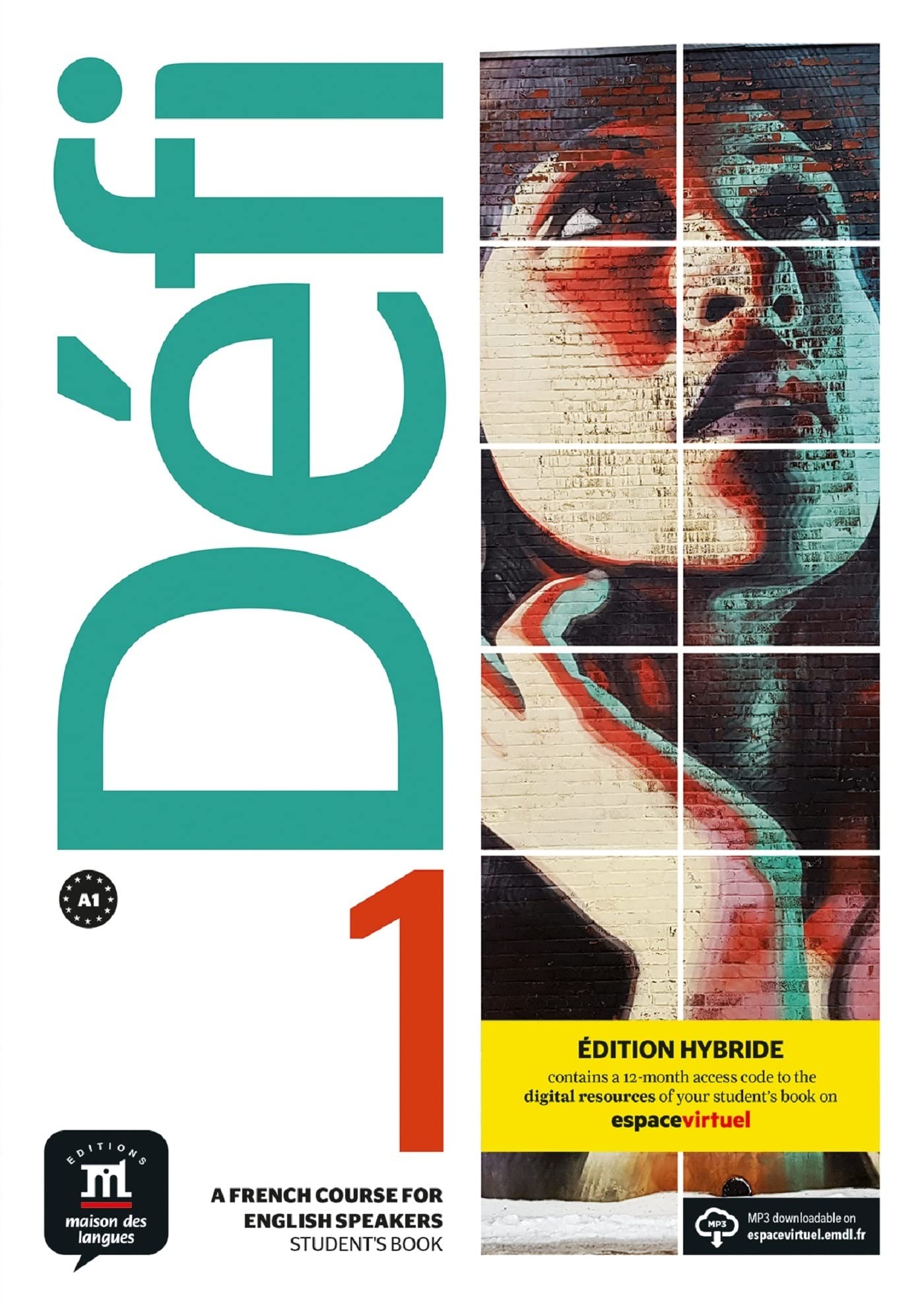 Défi 1 – Édition hybride – Livre de l’élève Anglophone + audio MP3. A1