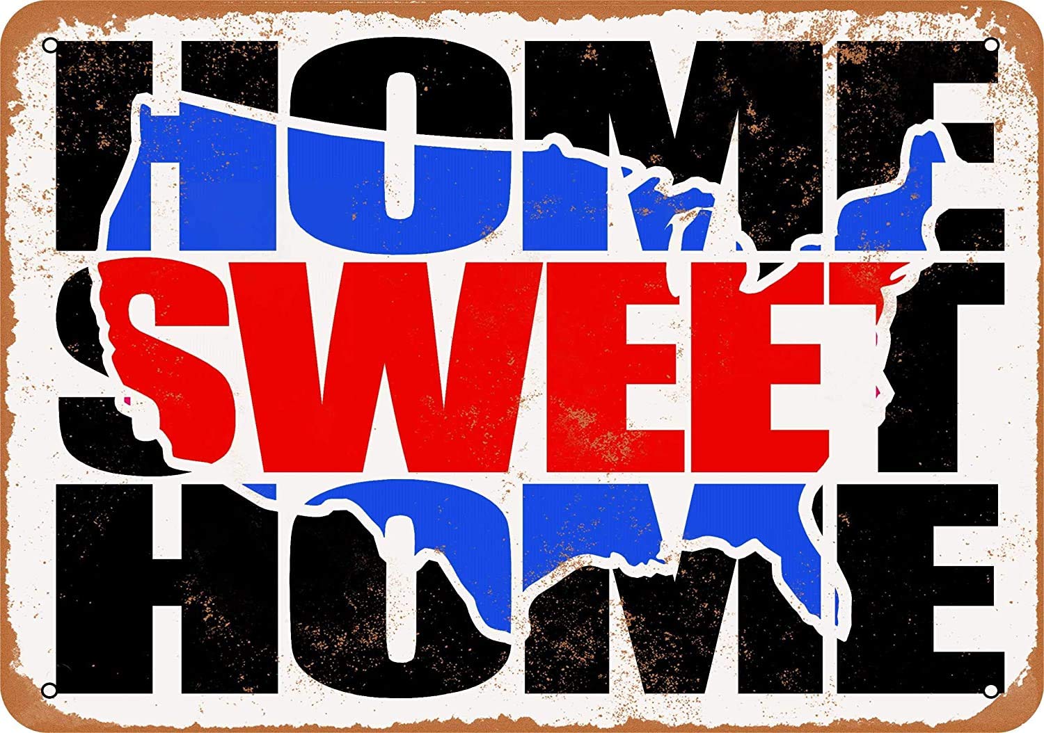 Home Sweet Home USA Vintage Look Novelty Metal Sign for Home 8 x 12 Tin Sign Man Cave