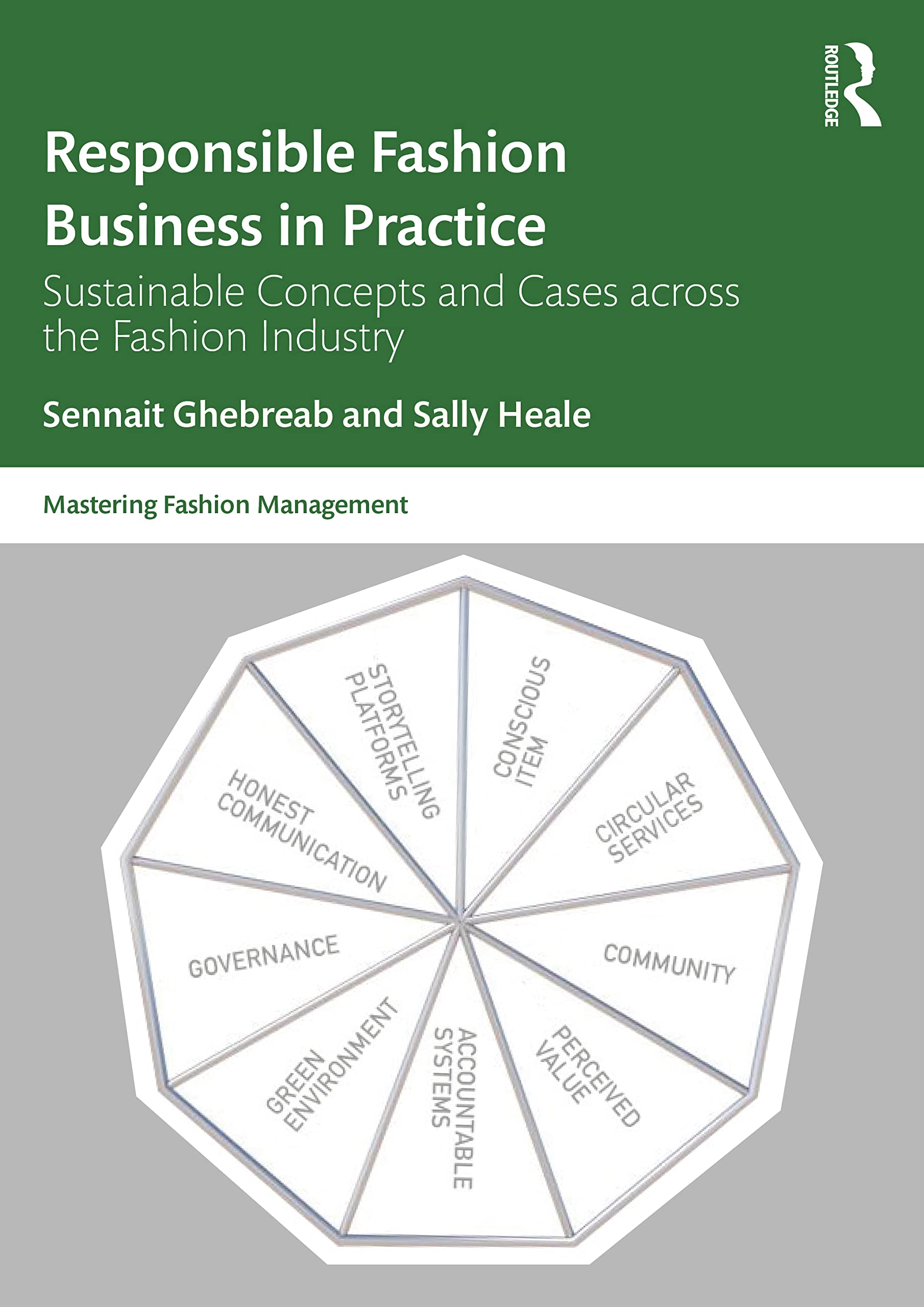 Responsible Fashion Business in Practice by Sally Heale (Paperback Book)