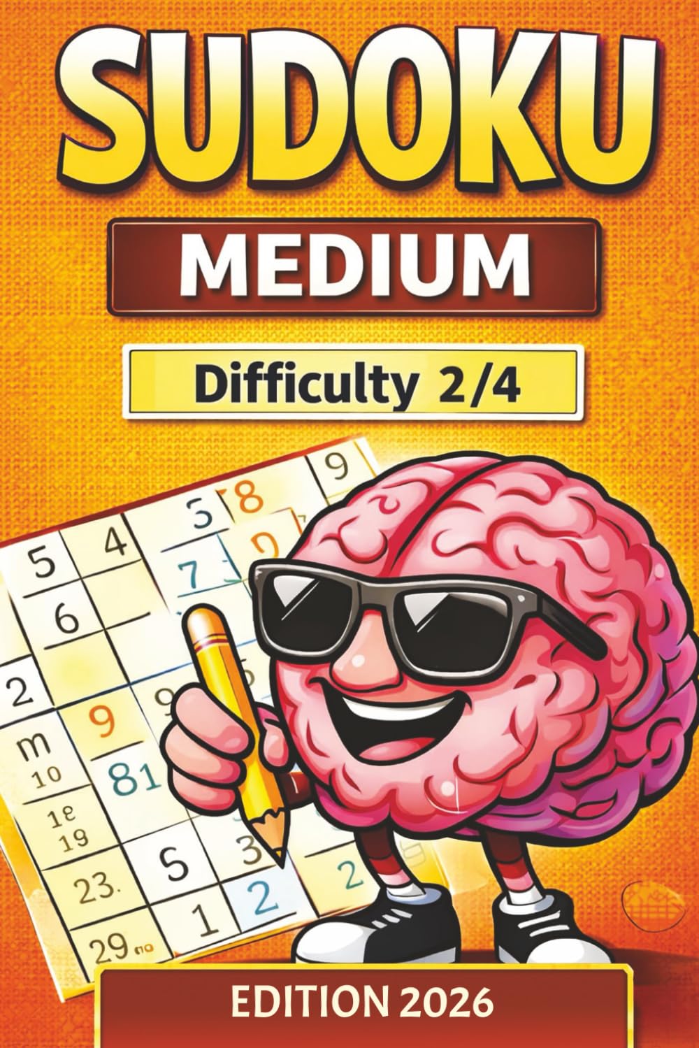 Sudoku Medium for Intermediate Adult Players | 365+ Balanced Puzzles | Medium Difficulty Sudoku | Daily Brain Training (Sudoku Puzzle Book Series)