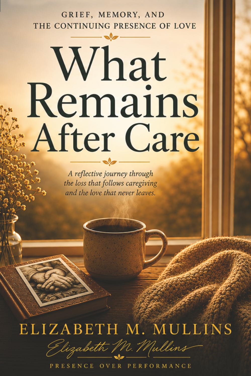 What Remains After Care: Grief, Memory, and the Continuing Presence of Love