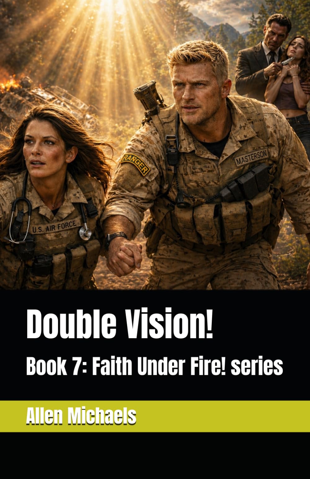 Double Vision! (Faith Under Fire! Series)