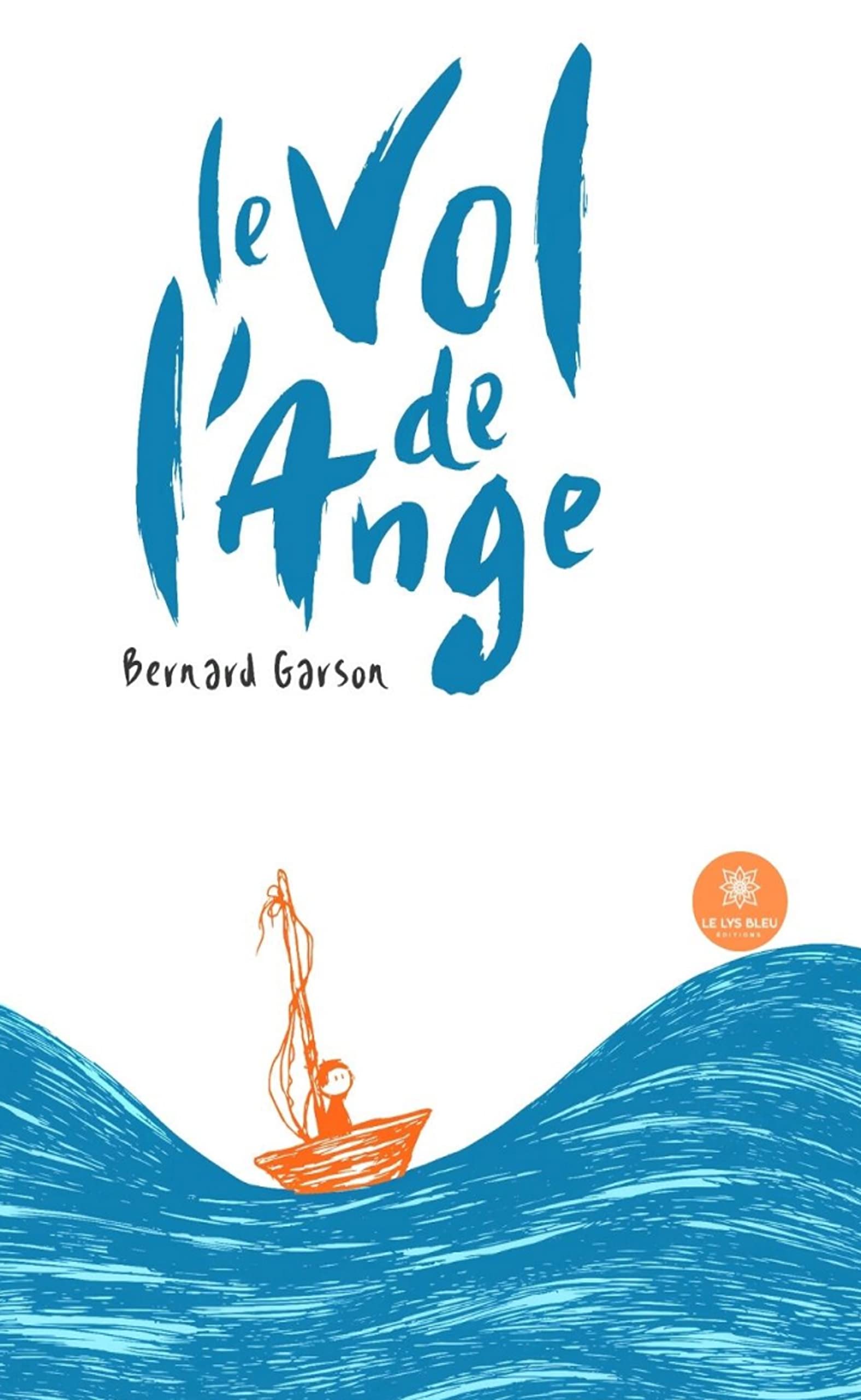 Le vol de l’ange (French Edition)
