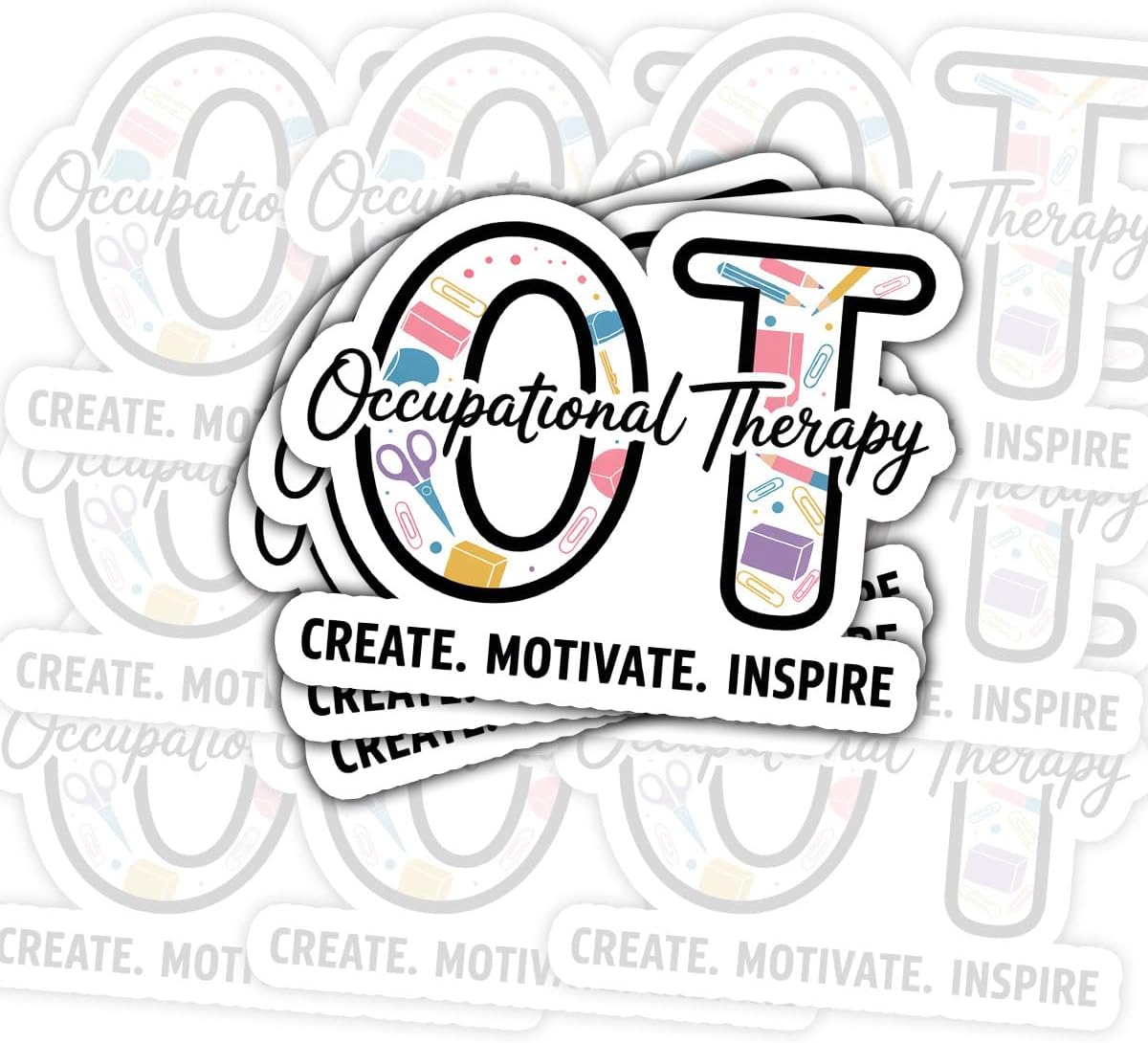 3 Pcs Occupational Therapy OT Sticker, Create Motivate Inspire Quote with School Supplies Design Vinyl Decal Waterproof for Laptop, Water Bottle, Clipboard, Notebook, Gift for Therapists 3 Inch