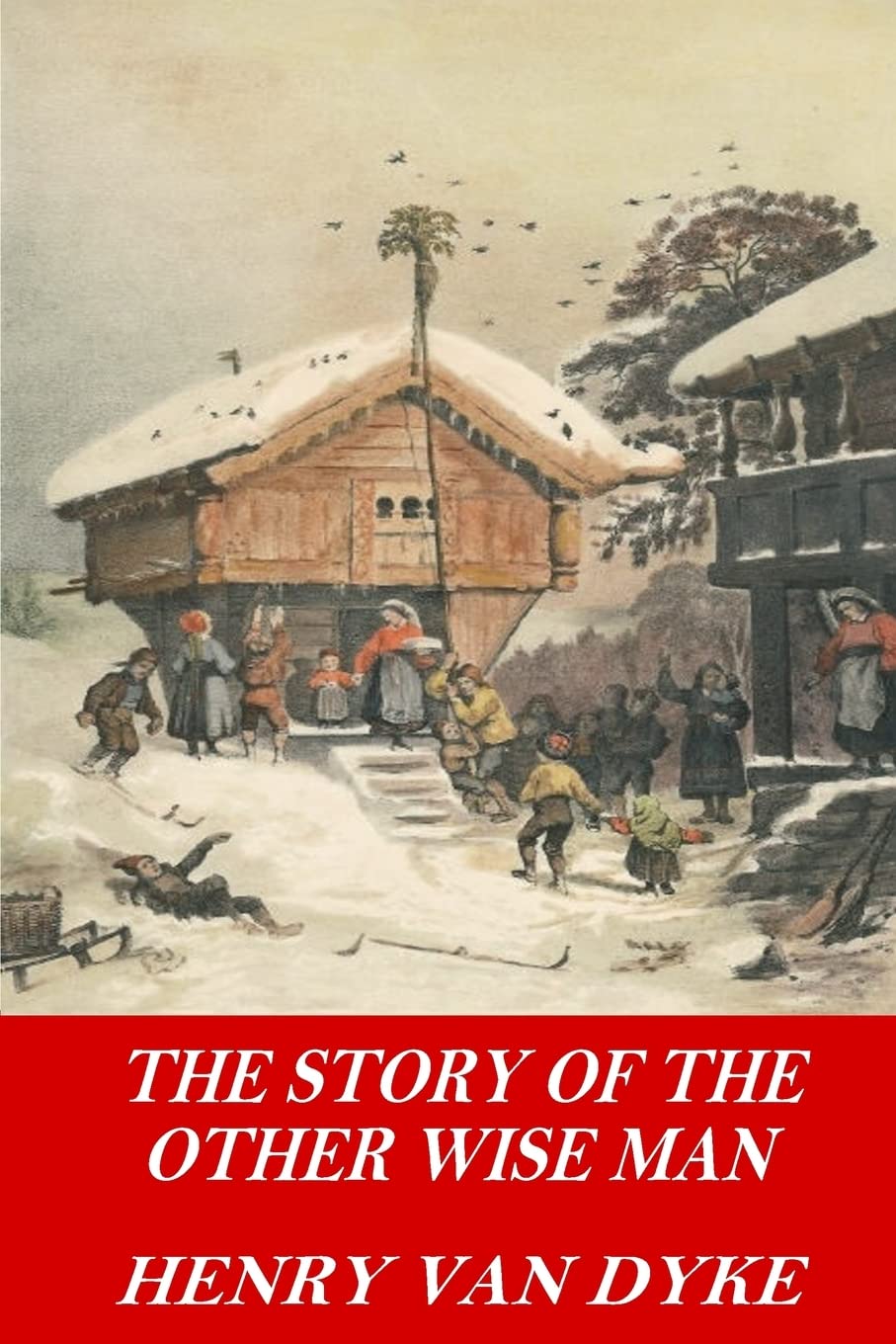 The Story of the Other Wise Man