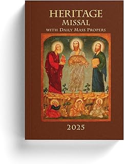 Heritage Catholic Missal 2025 with Daily Mass Propers
