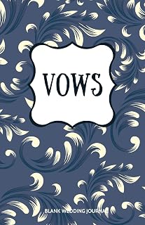 ~Vows~ Small Size Blank Journal-Wedding Vow Keepsake-5.5"x8.5" 120 pages Book 8: Notebook for Wedding Ceremony Vows-Writing Wedding Notes Thoughts ... for Bride-to-Be Engagement Gift Bridal Party