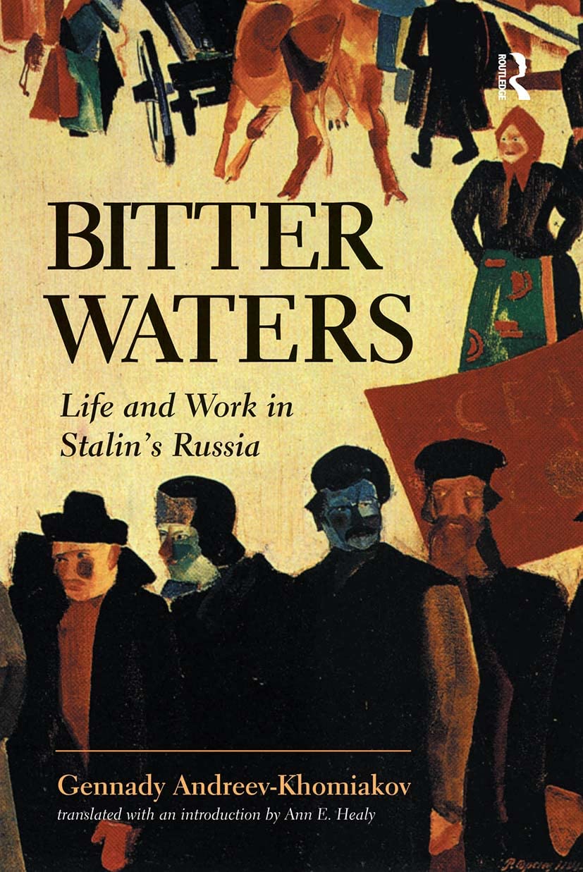 Buy Bitter Waters: Life And Work In Stalin's Russia — BookShops.in